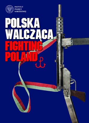 Wystawa "Polska Walcząca"
