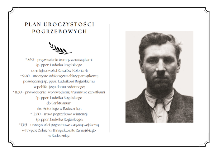 Plan uroczystości pogrzebowych śp. ppor. Ludwika Rogalskiego ps. „Szczepan”, „Kanciarz” – Zawalów Kolonia - Radecznica, 14 marca 2025 r.