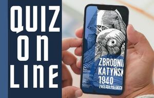 nternetowy konkurs „Zbrodnia Katyńska 1940. Zagłada polskich elit”
