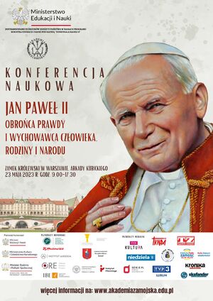 Konferencja naukowa o Janie Pawle II na Zamku Królewskim w Warszawie - 23 maja 2023 r.